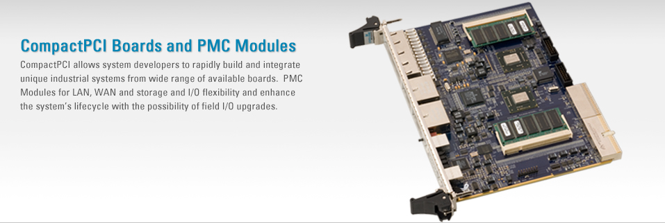 CompactPCI Computer Boards and PMC Modules 